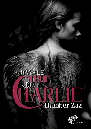 Hamber Zaz - Dans le coeur de Charlie